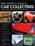 Keith Martin\'s Guide to Car Collecting: Second Edition